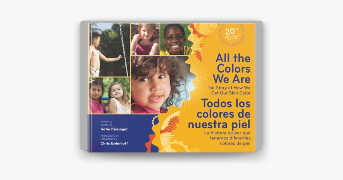 ‎All the Colors We Are/Todos los colores de nuestra piel en Apple Books