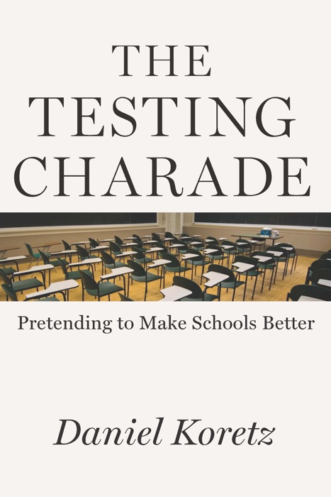 The Testing Charade