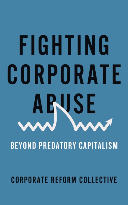 Fighting Corporate Abuse