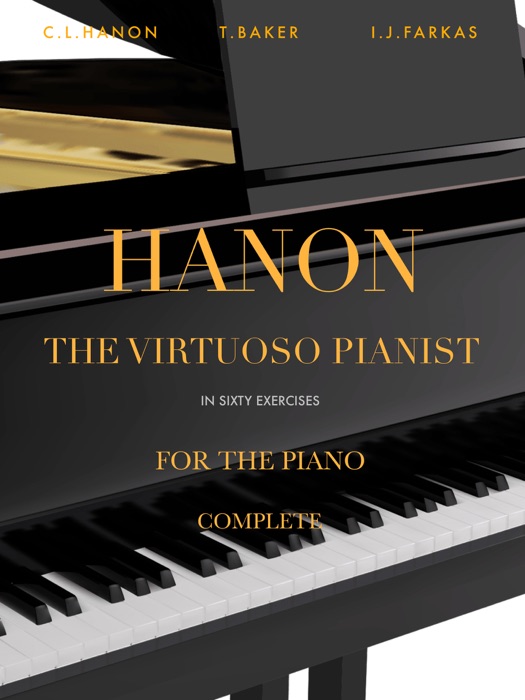 Hanon - The Virtuoso Pianist in 60 Exercises - Complete
