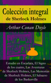 Colección integral de Sherlock Holmes - Arthur Conan Doyle