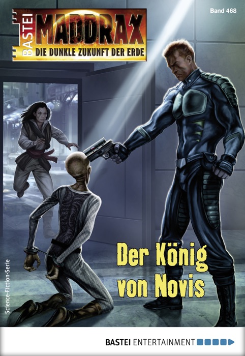 Maddrax 468 - Science-Fiction-Serie