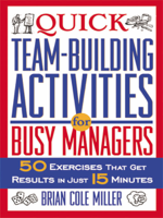 Brian Miller - Quick Team-Building Activities for Busy Managers artwork