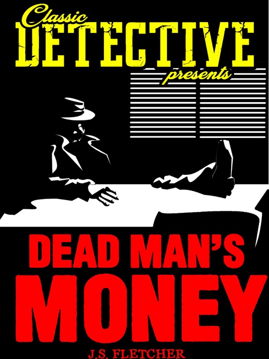 Dead Men's Money