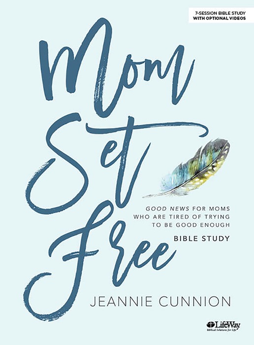 Mom Set Free - Bible Study eBook