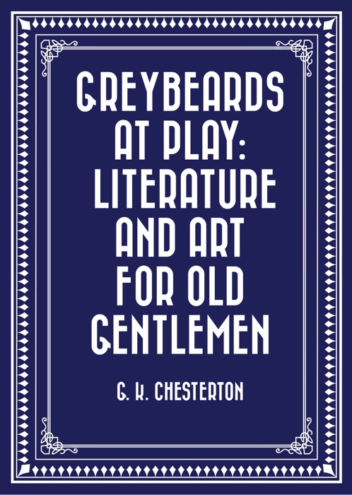 Greybeards at Play: Literature and Art for Old Gentlemen