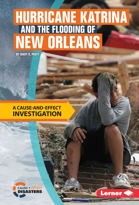 Hurricane Katrina and the Flooding of New Orleans