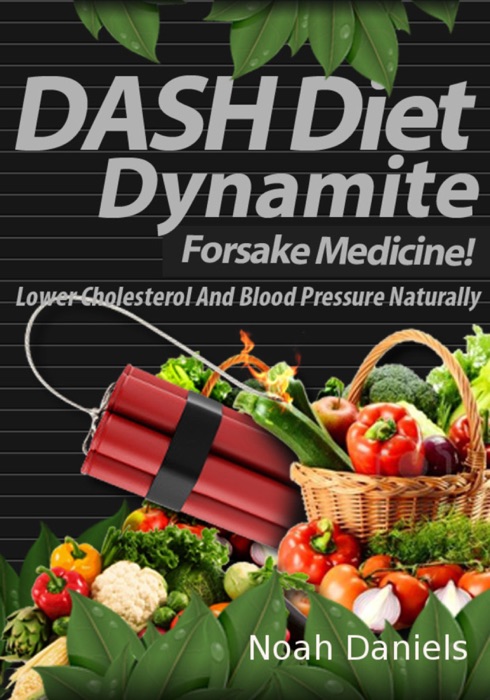 DASH Diet Dynamite