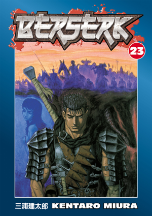 Read & Download Berserk Volume 23 Book by Kentaro Miura Online
