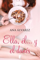 Ella, él... y el danés ebook Download