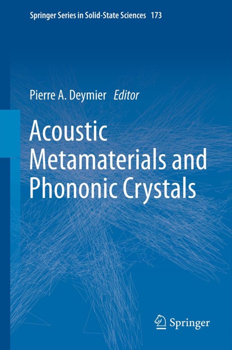 Acoustic Metamaterials and Phononic Crystals