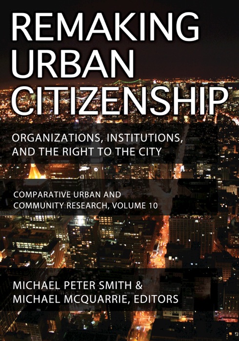 Remaking Urban Citizenship