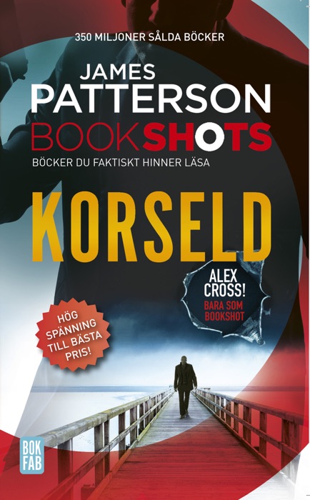 Bookshots: Korseld - Alex Cross