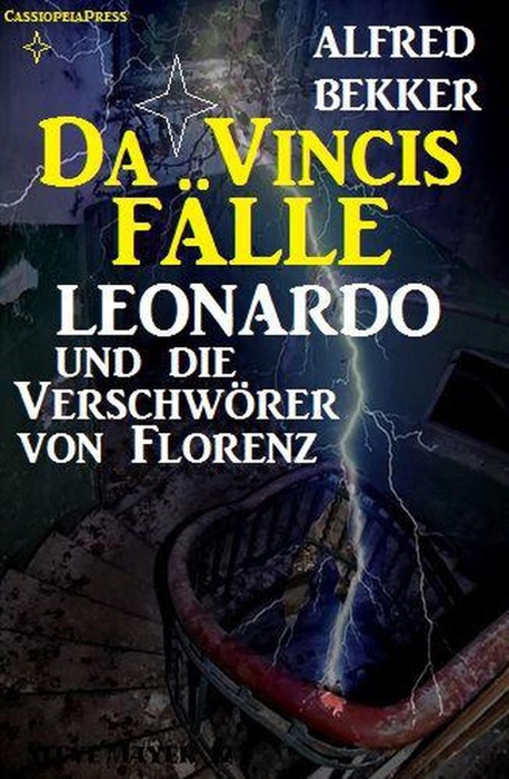 Leonardo und die Verschwörer von Florenz