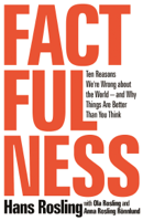 Hans Rosling, Anna Rosling Rönnlund & Ola Rosling - Factfulness artwork