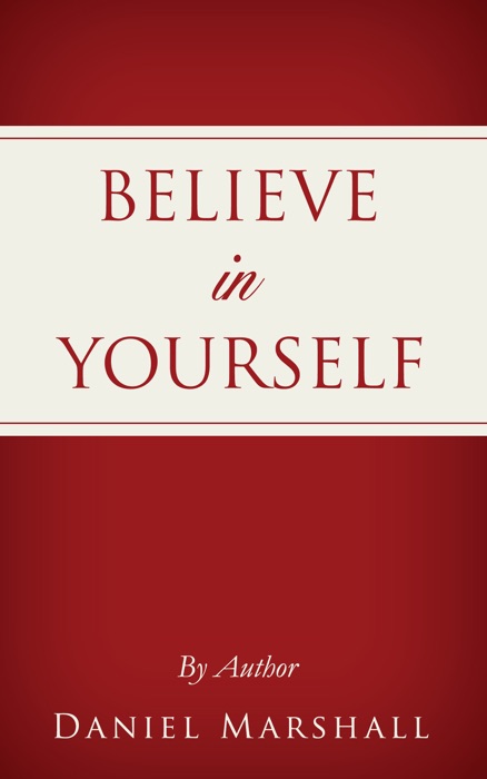 Believe in yourself