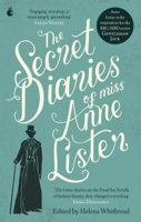 Anne Lister & Helena Whitbread - The Secret Diaries Of Miss Anne Lister artwork