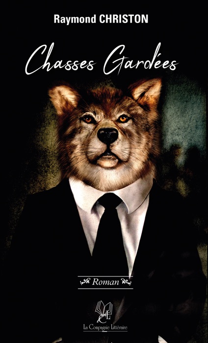 Chasses Gardées