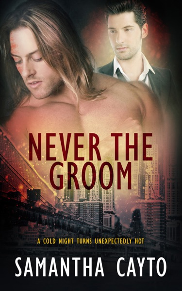 Never the Groom