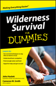 Wilderness Survival For Dummies - Cameron M. Smith & John F. Haslett