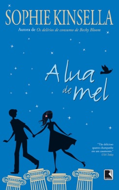 Capa do livro A lua de mel de Sophie Kinsella