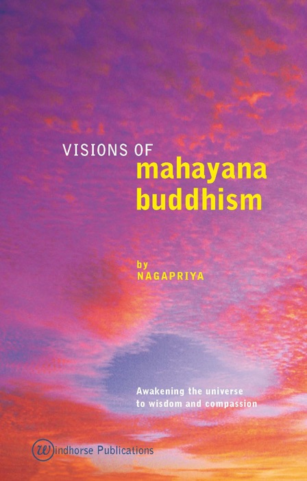 Visions of Mahayana Buddhism