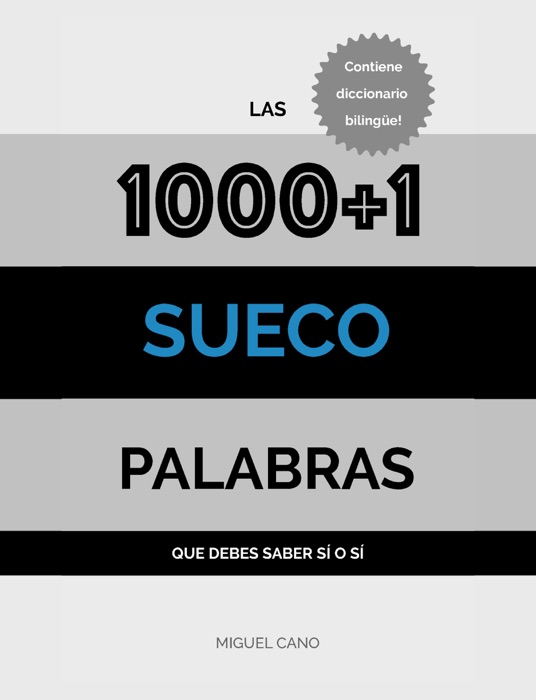 Sueco: Las 1000+1 Palabras que debes saber sí o sí