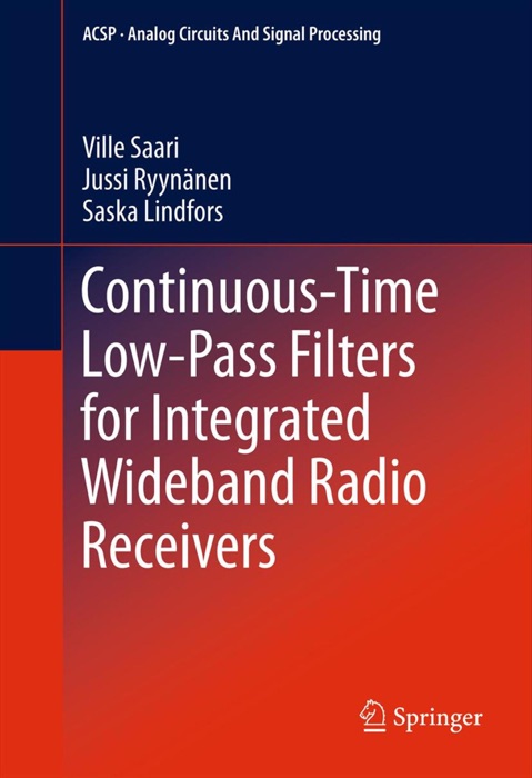 Continuous-Time Low-Pass Filters for Integrated Wideband Radio Receivers