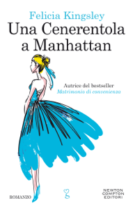 Scarica Libri online Una Cenerentola a Manhattan