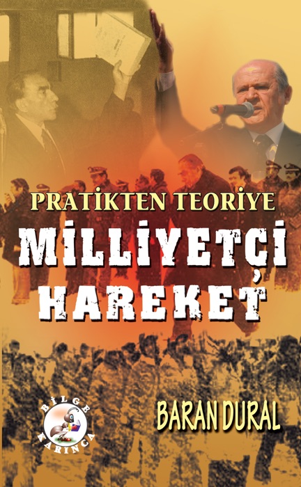 Pratikten Teoriye Milliyetçi Hareket