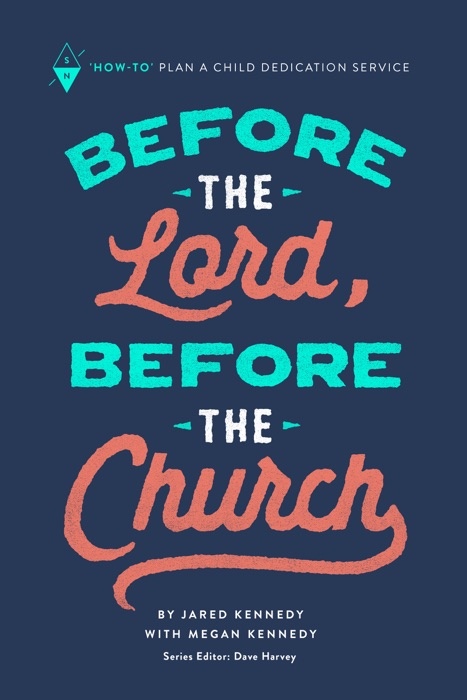 Before the Lord, Before the Church: “How-To