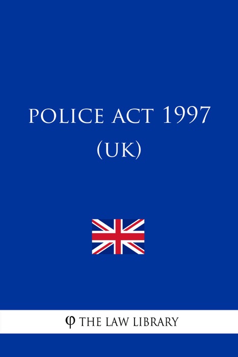 Police Act 1997 (UK)