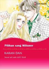 Pilihan sang Miliuner - Karan Dan & Lucy Ellis by  Karan Dan & Lucy Ellis PDF Download