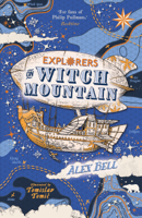 Alex Bell - Explorers on Witch Mountain artwork