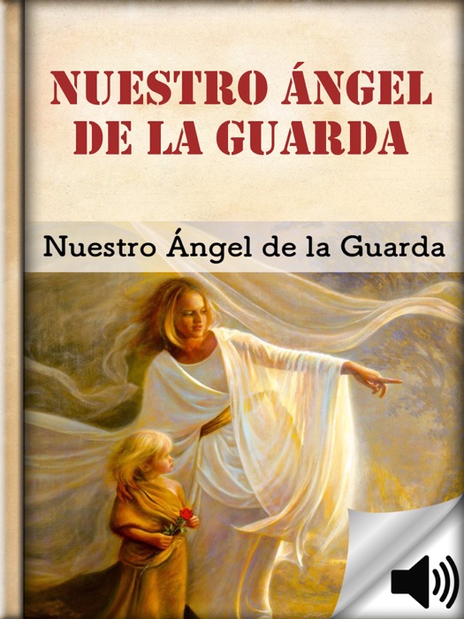 Nuestro Ángel de la Guarda