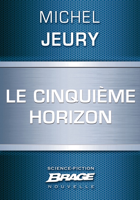 Le Cinquième Horizon