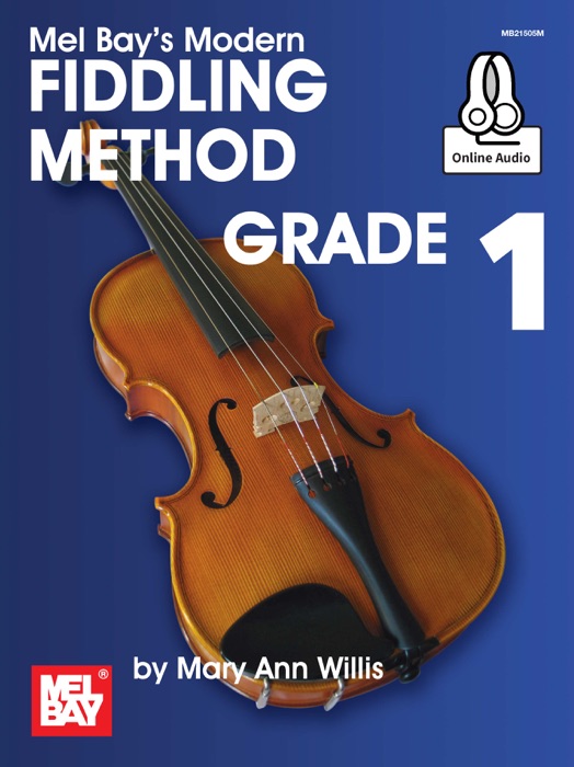 Modern Fiddling Method Grade 1