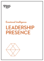 Harvard Business Review, Amy J.C. Cuddy, Deborah Tannen, Amy Jen Su & John Beeson - Leadership Presence (HBR Emotional Intelligence Series) artwork