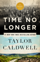 Taylor Caldwell - Time No Longer artwork