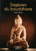 Petit livre de - Sagesses du bouddhisme - Fabrice Midal