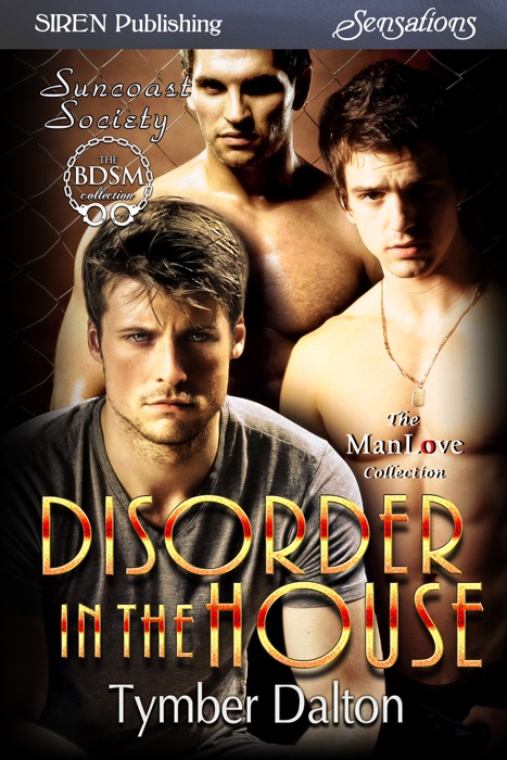 Disorder in the House [Suncoast Society]