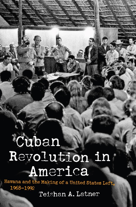 Cuban Revolution in America