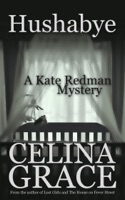 Hushabye (A Kate Redman Mystery: Book 1)