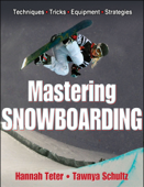 Mastering Snowboarding - Hannah Teter