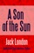 A Son of the Sun - Jack London