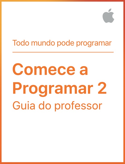 Comece a Programar 2