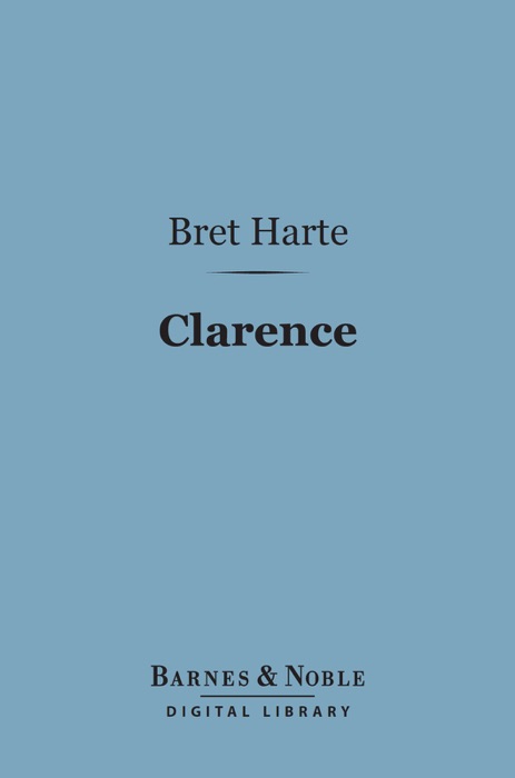 Clarence (Barnes & Noble Digital Library)