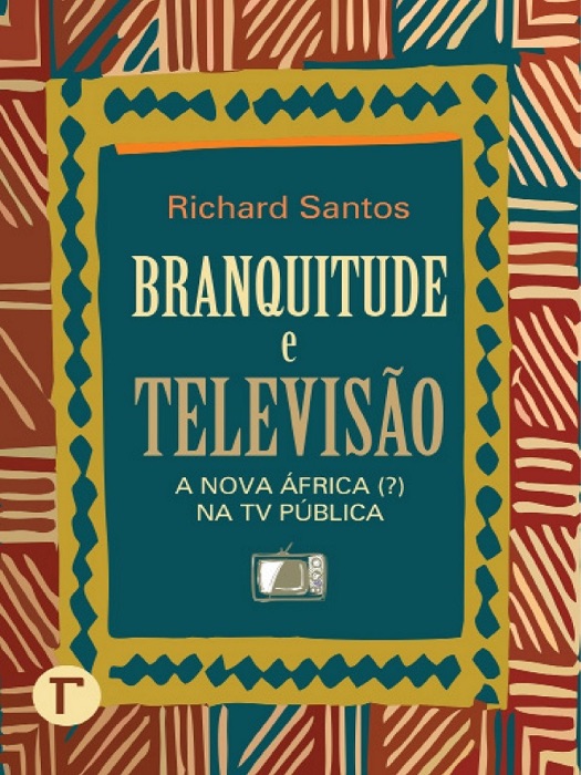 Branquitude e televisão