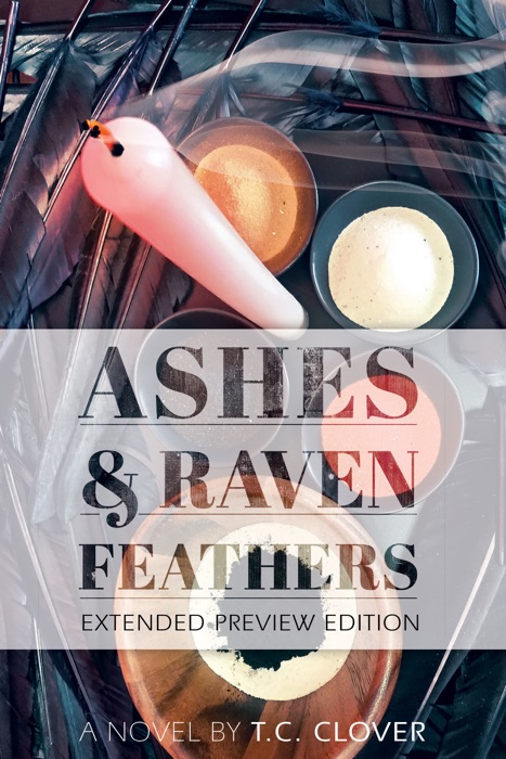 Ashes & Raven Feathers Extended Preview Edition