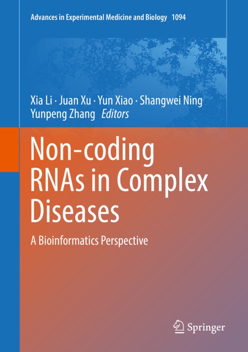 Non-coding RNAs in Complex Diseases